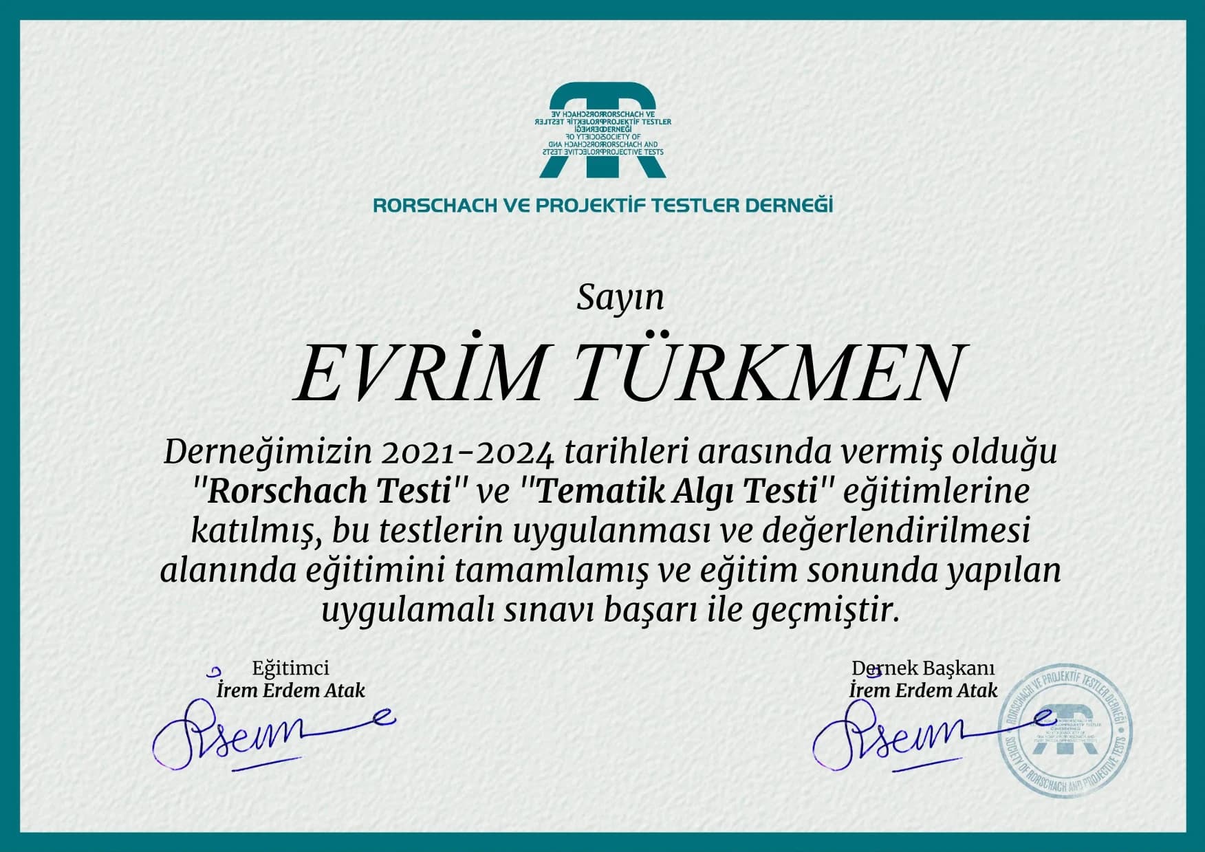 Rorschach Testi ve TAT Rorschach ve Projektif Testler Derneği (2021–2024)